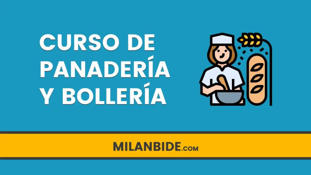 CURSO DE PANADERÍA Y BOLLERÍA